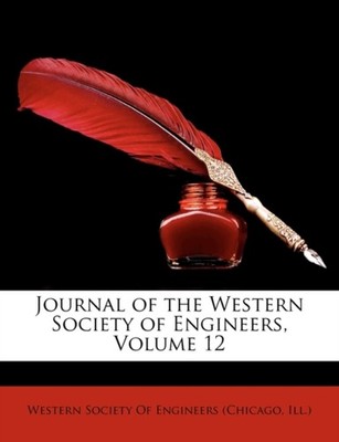 Western Society Of E - Journal of the Western Socety of Engneers Volu - X555z