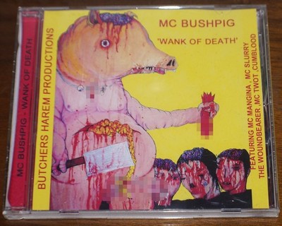 Bushpig (Butchers Harem) - Wank Of Death CD ft. Mangina, Cumblood SOLD OUT! RAR