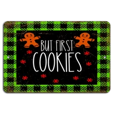But First, Cookies! Rustic Plaid Charm Sign