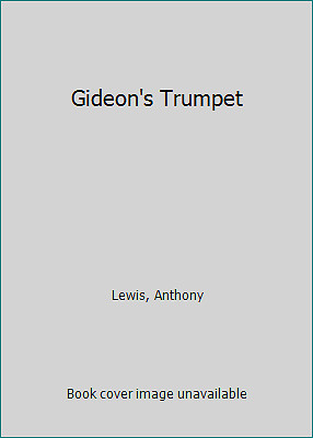 Gideon's Trumpet by Lewis, Anthony 9780394703152 | eBay
