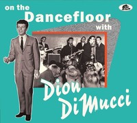 Dion - On The Dancefloor With Dion Dimucci (Cd) - Rock & Roll