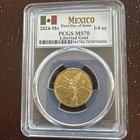 2024 Mexico Libertad 1/4oz .999 Gold First Day of Issue PCGS MS70 — photo 1