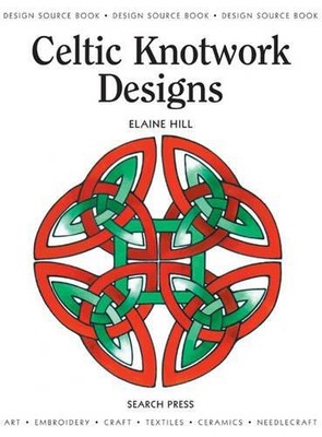 Design Source Book: Celtic Knotwork Designs - Hill, Elaine