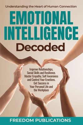 Freedom Publications | Emotional Intelligence Decoded | Taschenbuch | Englisch