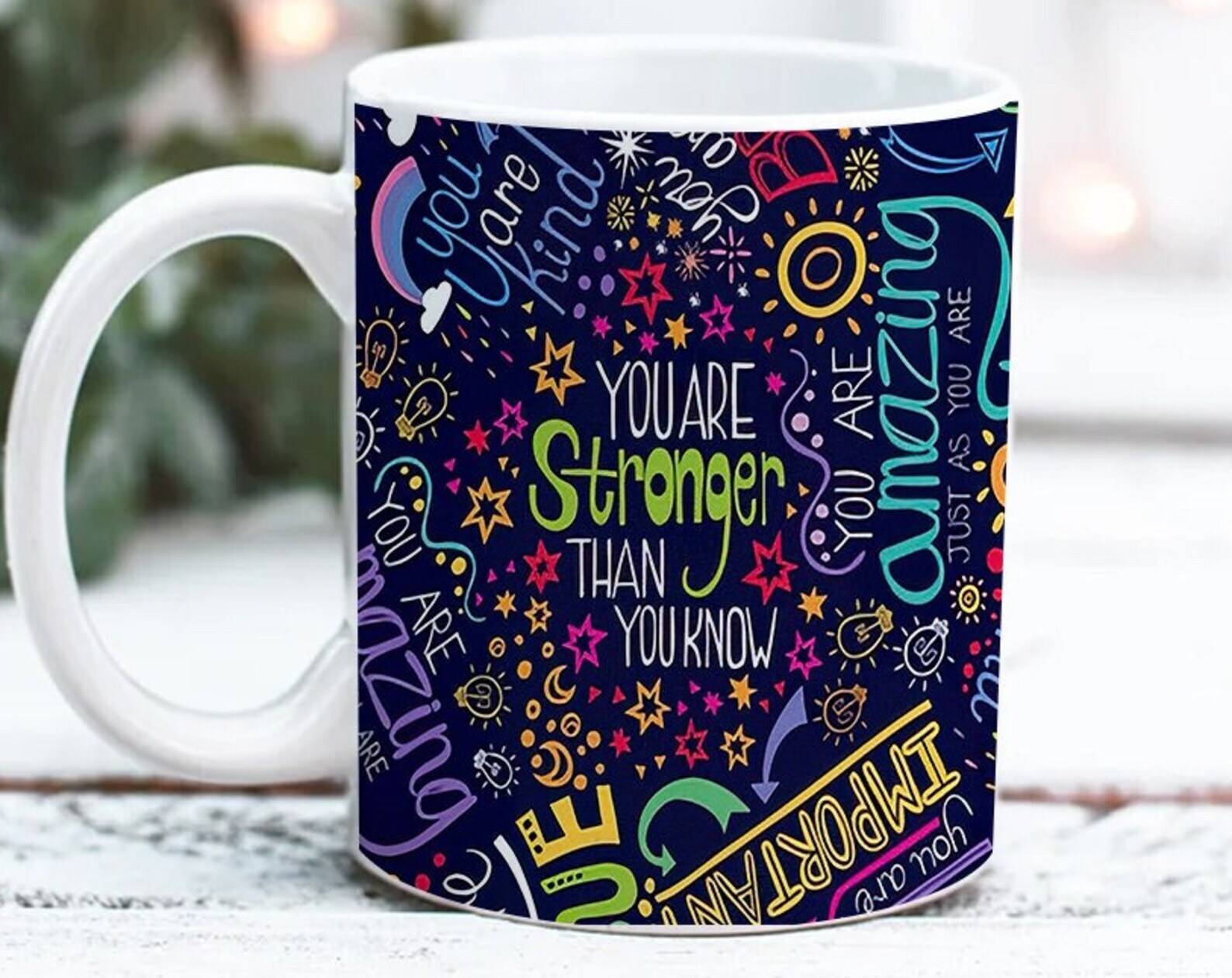 You Are Stronger Than You Know Mug Sublimation Designs Braver Stronger Affirmati