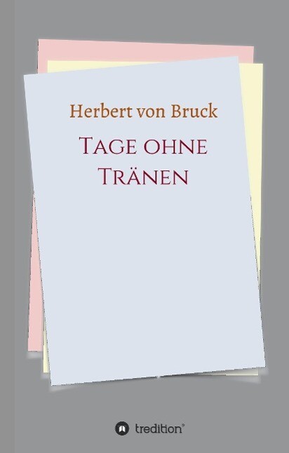 Tage Ohne Tränen | Buch | 9783732358892