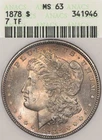 1878 $1 ANACS MS63 7TF Morgan Silver Dollar Toned Soapbox Old Holder
