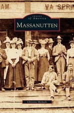 Massanutten by Christine Michaels (English) Hardcover Book