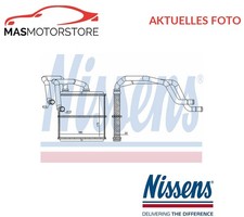 WÄRMETAUSCHER INNENRAUMHEIZUNG NISSENS 72219 P FÜR NISSAN QASHQAI QASHQAI +2 I