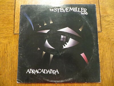 Steve Miller Band   Abracadabra - 1982 - Capitol ST-12216 Vinyl LP VG+/VG+!!!
