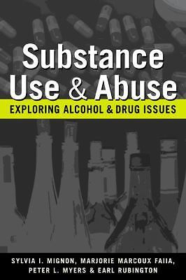 Substance Use and Abuse: Exploring Alcohol and Drug Issues