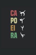 Capoeira Notizbuch: Vier Capoeira K&auml;mpfer Motiv
