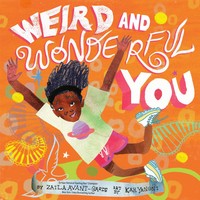 Weird And Wonderful You | Zaila Avant-Garde | Englisch | Buch | 2025