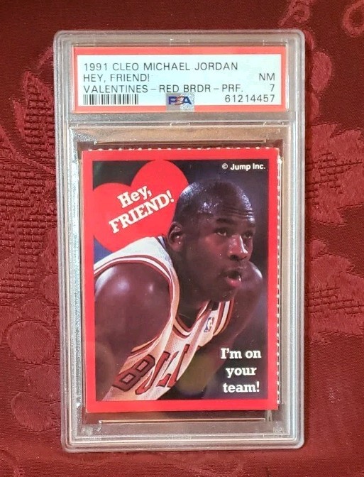1991 CLEO MICHAEL JORDAN VALENTINES HAND CUT HEY FRIEND! PSA 7 NM Free Shipping 