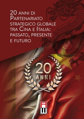 Buch - 20 Jahre globale strategische Partnerschaft zwischen China und Italien: Vergangenheit, P