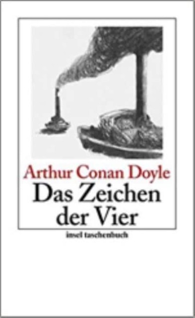 Das Zeichen der Vier by Arthur Conan Doyle PAPERBACK 9783458350149