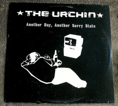 The Urchin Another Day Another Sorry State 2001 Broken Rekids SKIP 89 PUNK SS LP