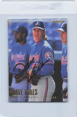 1996 Fleer #U153 Dave Veres Expos Signed Auto *K1376 | eBay