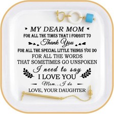 Jewelry Dish for Mom Birthday Gift from Daughter Thank You for Unspoken Words I