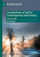 Constitutions Of Self In Contemporary Irish Poetry Wit Pietrzak