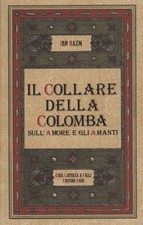 Il collare della colomba - Ibn Hazm (Gius. Laterza e Figli) [1983]
