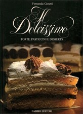 Il Dolcissimo - Fernanda Gosetti (Fabbri editori)