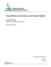Iraq: Politics, Governance, and Human Rights by Kenneth Katzman (English) Paperb