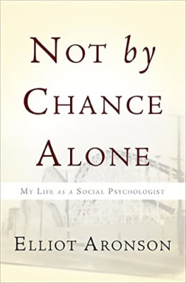 Not by Chance Alone - Taschenbuch NEU Aronson, Eliot 2012-08-23