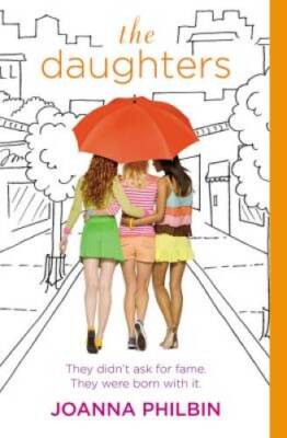 The Daughters - Paperback By Philbin, Joanna - GOOD
