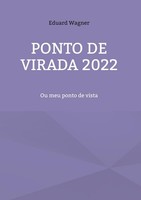 Ponto De Virada 2022 Eduard Wagner