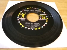 Fish 'N' Chips 45 - Four Times Faster - Joy 45K-297