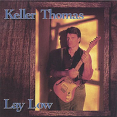 Keller Thomas - Lay Low [New CD]