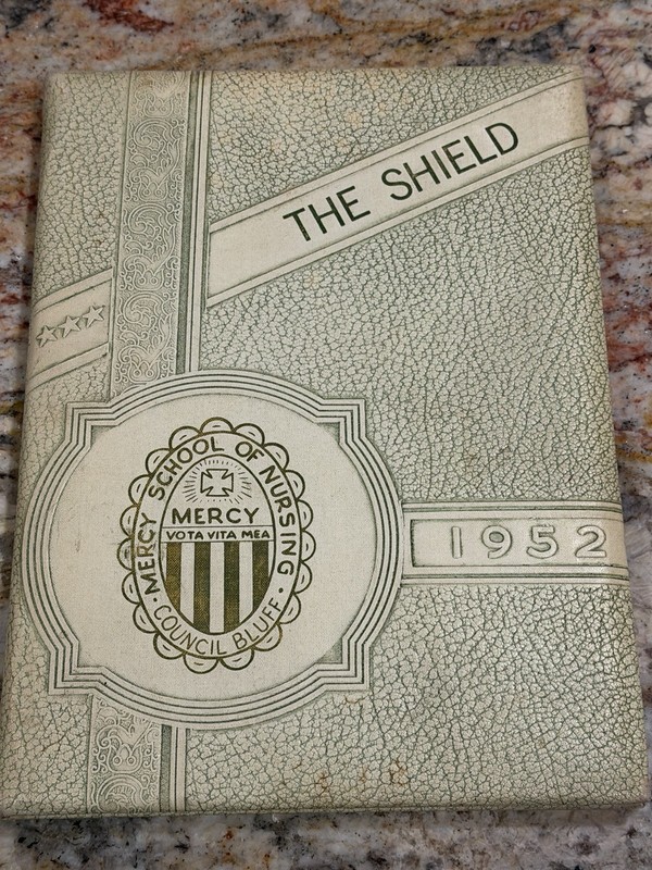 The Shield- 1952 Mercy School Of Nursing, Council Bluff, Washington Yearbook