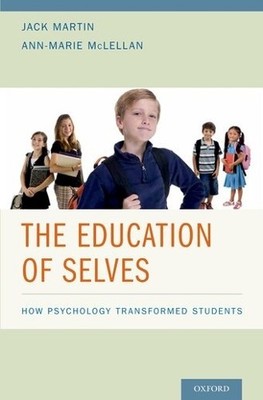 Jack Martin Ann-Marie McLellan The Education of Selves (Gebundene Ausgabe)
