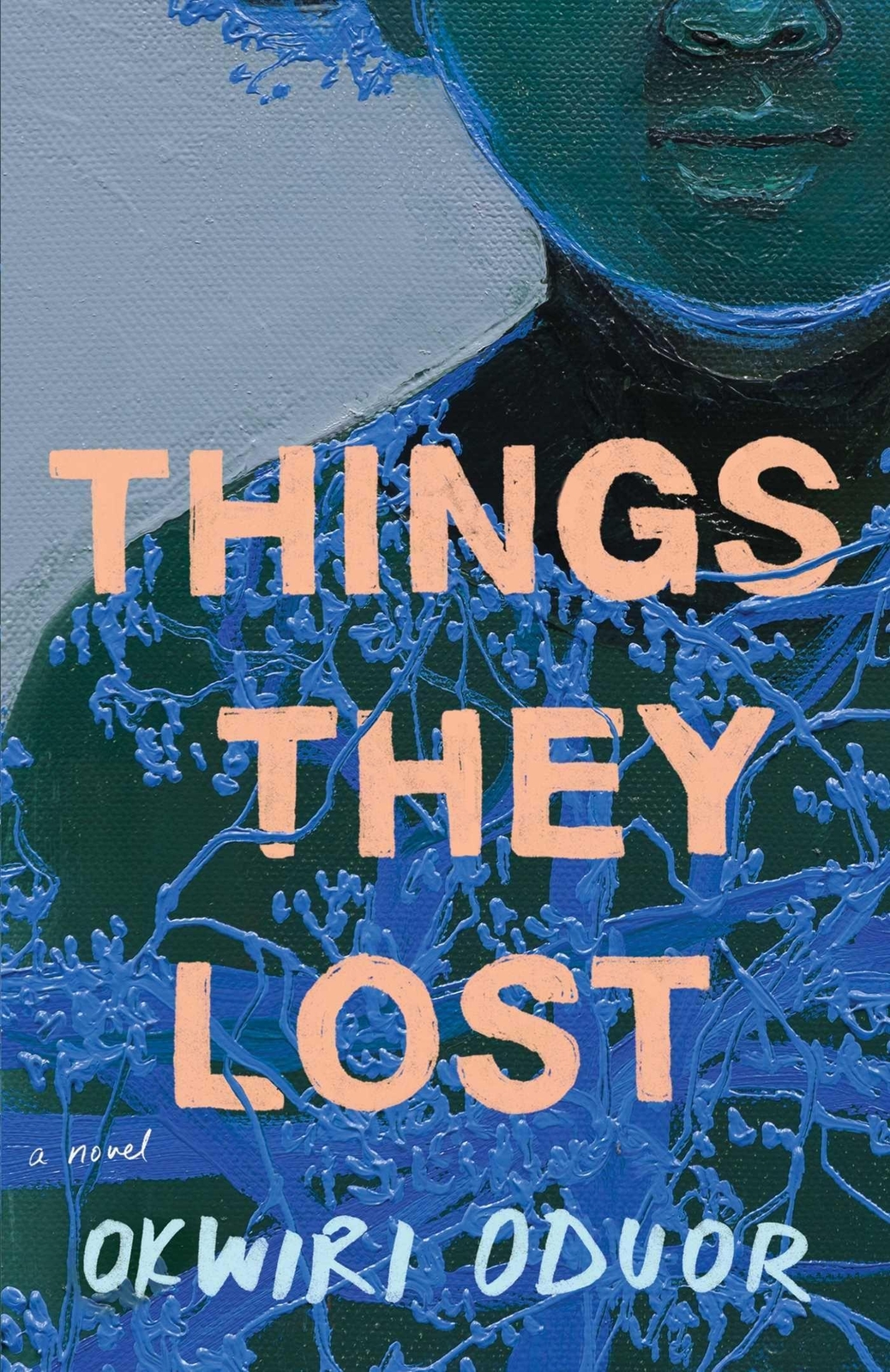 Things They Lost Okwiri Oduor