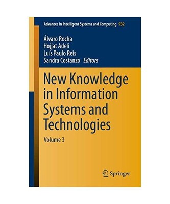 New Knowledge in Information Systems and Technologies: Volume 3