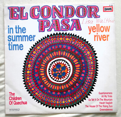 The Children Of Quechua - EL CONDOR PASA - LP 12'' - (1971)