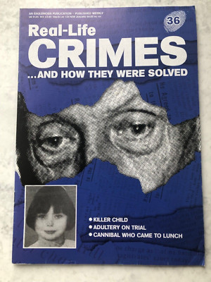 #36 REAL LIFE CRIMES MAGAZINE KILLER CHILD ALBERT FISH CANNIBAL CAME TO LUNCH
