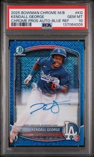 🔥💎 2025 Bowman Chrome Kendall George AUTO BLUE MOJO /150 PSA 10 POP 1 💎🔥