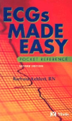 Ecgs Made Easy Pocket Reference by RN Aehlert, Barbara J, Msed: New