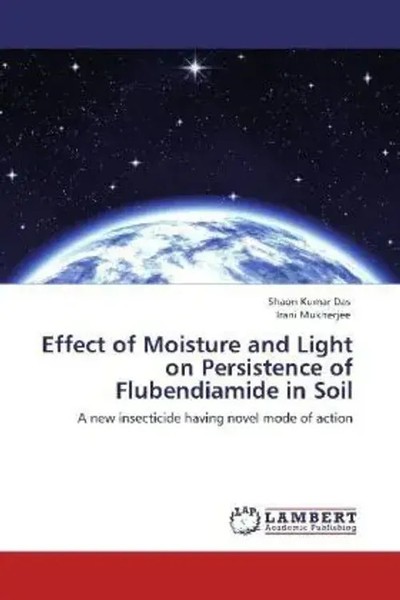 Shaon Kumar Das (U. A.) | Effect Of Moisture And Light On Persistence Of...-image