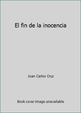 El fin de la inocencia by Juan Carlos Cruz
