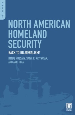 North American Homeland Security: Back To Bilateralism?
