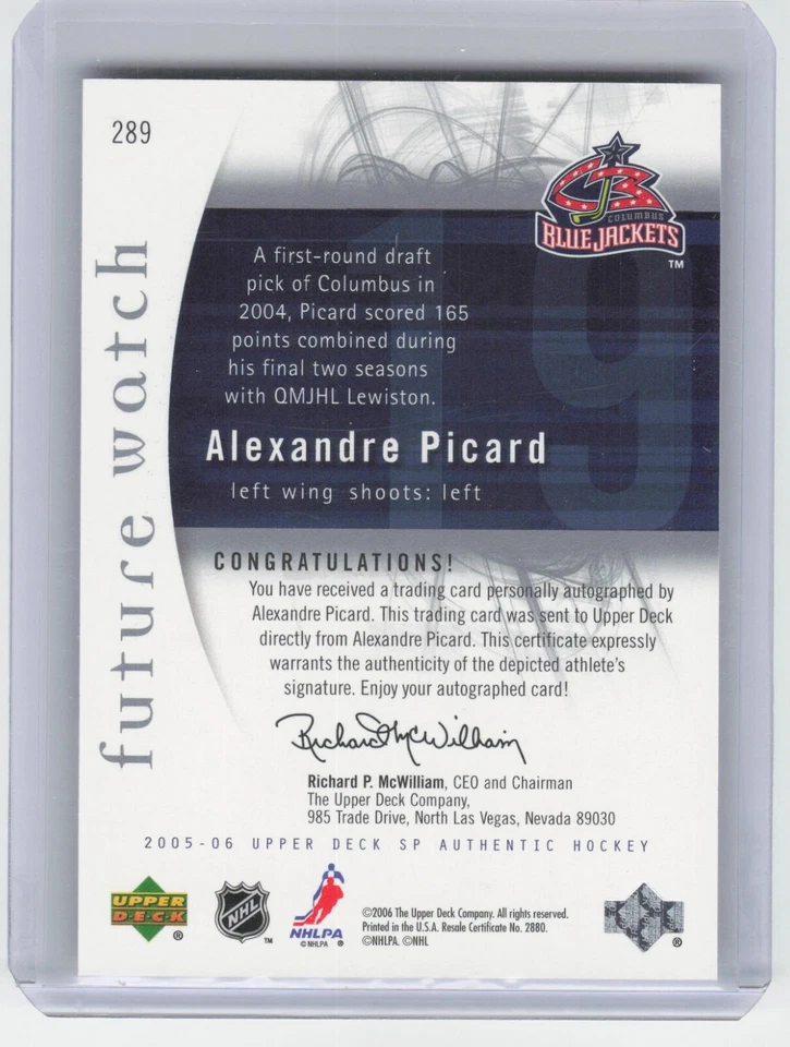 2005-06 SP Authentic Alexandre Picard #289 Future Watch Rookie Auto /999 - Image 2 of 2