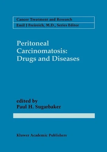 Peritoneal Carcinomatosis: Drugs and Diseases by Paul H. Sugarbaker (English) Pa - Picture 1 of 1