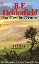 Too Few for Drums: A grand tale of adventure set during the Napoleonic Wars