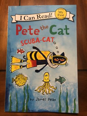 Pete the Cat: Scuba-Cat [My First I Can Read] , Dean, James