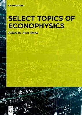 Select Topics Of Econophysics