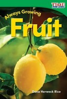 Always Growing: Fruit | Dona Herweck Rice | Englisch | Taschenbuch | 2015