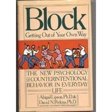 Block : Getting out of Your Own Way Hardcover David N., Lipson, A